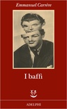 I baffi