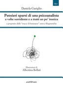 Pensieri sparsi di una psicoanalista a volte sorridente e a tratti un po' ironica