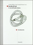 Stechio&Lab 1. Le basi dell'analisi chimica. Per le Scuole superiori