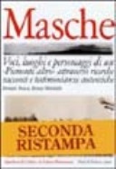 Masche. Voci, luoghi e personaggi di un «Piemonte altro» attraverso ricerche, racconti e testimonianze autentiche