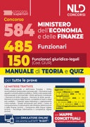Concorso 548 Ministero dell'Economia e delle Finanze di cui 485 funzionari. Manuale per il profilo da 150 funzionari giuridico-legali (Cod. GIUR) completo di te