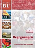 B1 integriertes kurs und arbeitsbuch. Con 2 CD Audio. Per Le Scuole superiori
