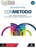 Con metodo. Per le Scuole superiori