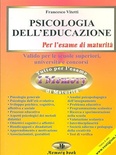 Psicologia dell'educazione. Per le Scuole superiori