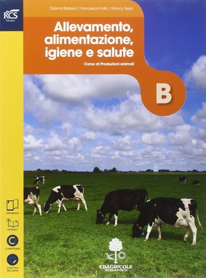 Allevamento, alimentazione, igiene e salute