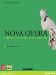 Nova opera 2. L'età di Augusto. Per il Liceo scientifico
