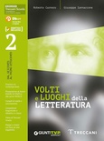 Volti e luoghi della letteratura 2. Per le Scuole superiori