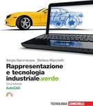 Rappresentazione e tecnologia industriale.verde. Volume AutoCAD