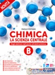 Chimica - La scienza centrale B