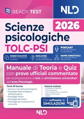 Scienze psicologiche TOLC-PSI. Manuale di teoria e quiz per la preparazione ai test di ammissione universitari.