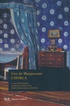 L' Horla. Testo francese a fronte