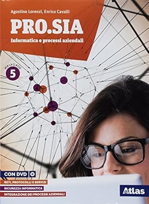 PRO.SIA Informatica e processi aziendali 5