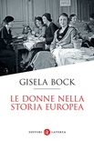 Le donne nella storia europea. Dal Medioevo ai nostri giorni