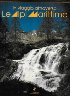 in viaggio attraverso le alpi marittime