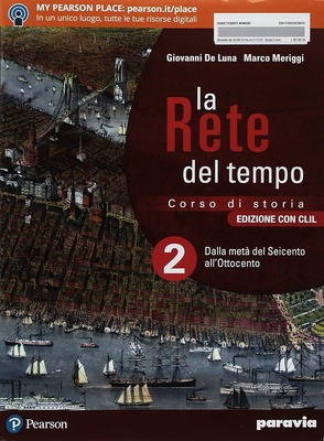 La rete del tempo. Edizione con CLIL. 2