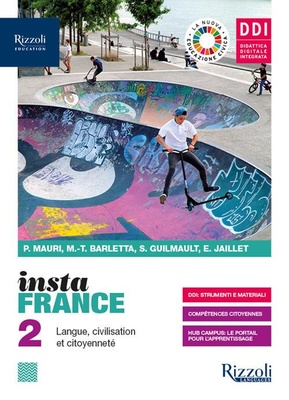 Instafrance compact. Con fascicolo certificazioni e Delf. Per le Scuole superiori. Con e-book. Con espansione online vol.2 Instafrance compact. Con fascicolo ce