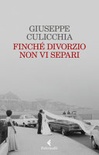 Finché divorzio non vi separi 