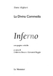 La Divina Commedia. Inferno­Questioni, temi e ricerche. Per le Scuole superiori 1