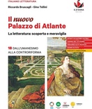Nuovo Palazzo di Atlante 1B. La letteratura: scoperta e meraviglia