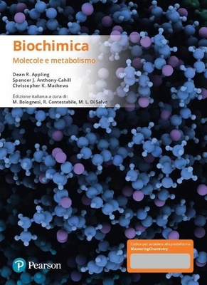 Biochimica. Molecole e metabolismo