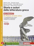 Storia e autori della letteratura greca. 3: Da Platone al tardo antico