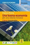 Una buona economia per una crescita inclusiva