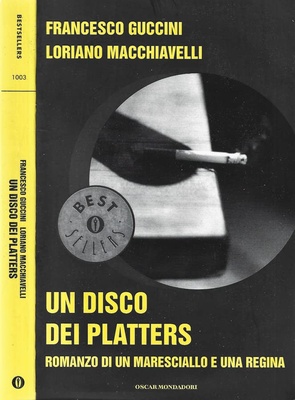 Un disco dei Platters. Romanzo di un maresciallo e una regina