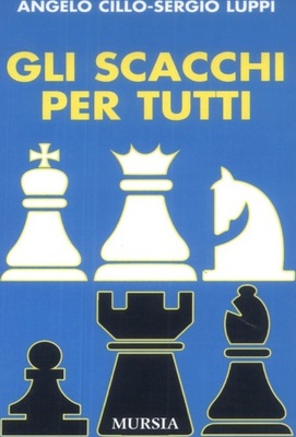 gli scacchi per tutti