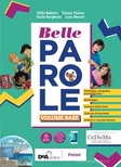 Belle parole.Grammatica.vol.A-B