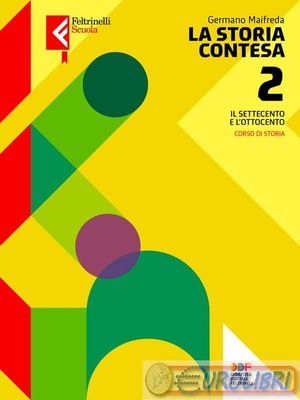 La storia contesa 2. Per le Scuole superiori