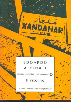 Il ritorno. Diario di una missione in Afghanistan