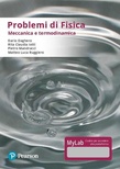 Problemi di fisica. Meccanica e termodinamica