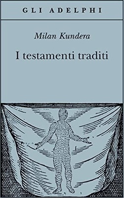 I testamenti traditi