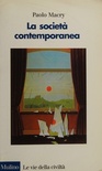 La società contemporanea. Una introduzione storica