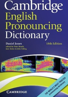 Cambridge English Pronouncing Dictionary