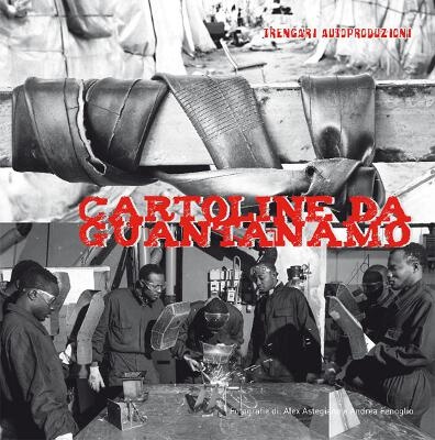 Cartoline da Guantanamo
