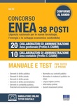 Concorso Enea 38 posti. 20 collaboratori di amministrazione area gestionale (Profilo A-CAMM). 10 collaboratori di amministrazione area contabile (Profilo C-CAMM).