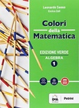Colori della Matematica ed. verde Algebra 1