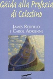Guida alla profezia di Celestino