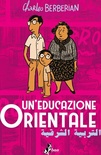 Un'educazione orientale