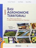 Nuovo basi agronomiche territoriali per le produzioni vegetali