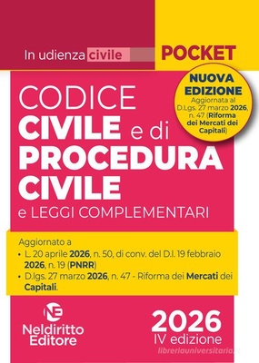 Codice civile e di procedura civile in udienza II ediz aprile 2026 aggiornato al Mercato dei Capitali. Nuova ediz.