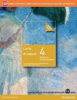 Arte di vedere. Vol. 4. Ediz. gialla