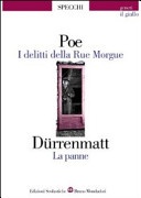 I delitti della rue Morgue­La panne. Per le Scuole superiori