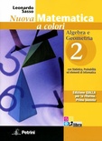 Nuova matematica a colori 2. Ediz. gialla. Algebra e Geometria