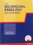 The bilingual English dictionary: English/Italian, Italiano/Inglese