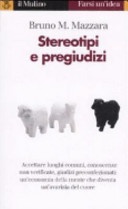 Stereotipi e pregiudizi