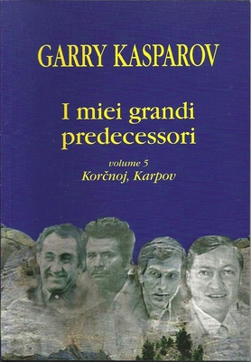 I miei grandi predecessori vol. 5