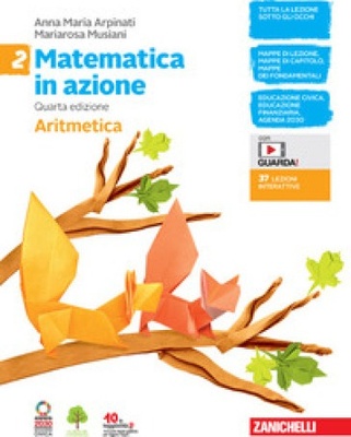 Matematica in azione 2. Aritmetica-Geometria