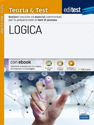 EdiTEST. Logica. Teoria & test. Nozioni teoriche ed esercizi commentati per i test di accesso. Con Contenuto digitale (fornito elettronicamente)